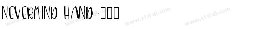 NEVERMIND HAND字体转换